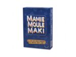 Mamie Moule Maki - Gigamic - Jolie Môme Guise