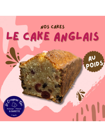 Cake Anglais au poids (tranche de 200 grammes)