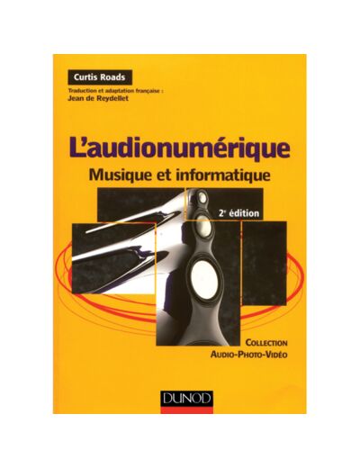 L'audionumérique - Musique Et Informatique