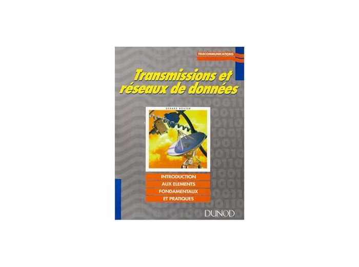 Transmissions et réseaux de données