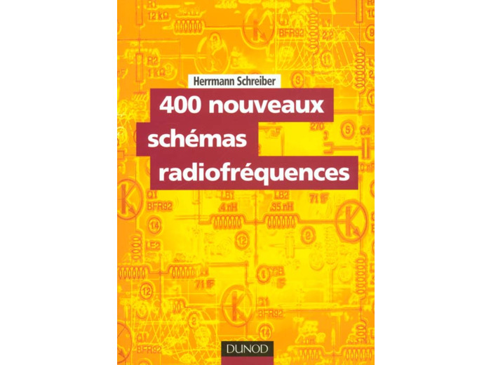 400 nouveaux schémas radiofréquences