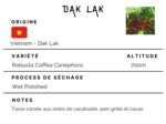 Café Vietnam Dak Lak 100% Robusta