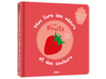 Mon livre des odeurs et des couleurs - Les fruits - JM