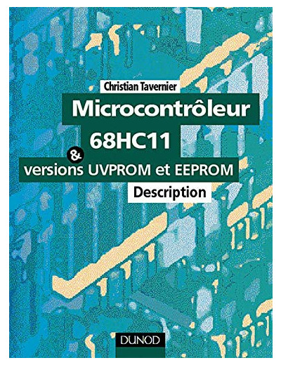 Microcontroleur 68hc11 Et Les Versions Uvprom Et Eeprom