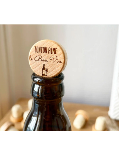 Bouchon en liège personnalisé " tonton aime le bon vin"