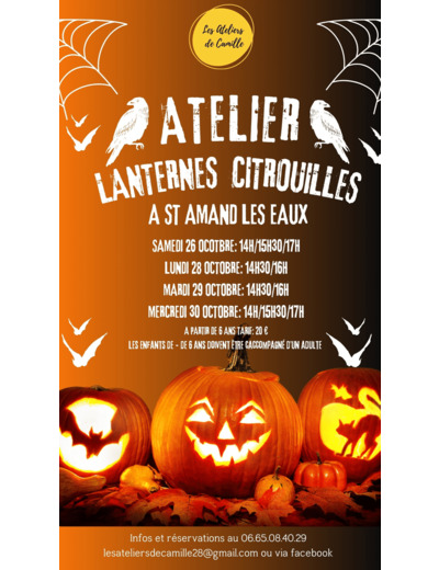 ATELIER LANTERNE CITROUILLE/ SAMEDI 26 OCT/ST AMAND 17H