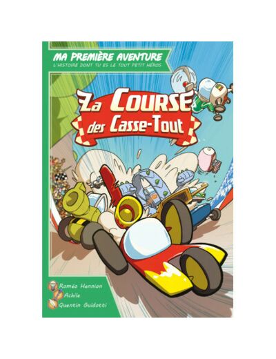 Ma première aventure - La course des casse-tout - Livre jeunesse - Farfadet joueur