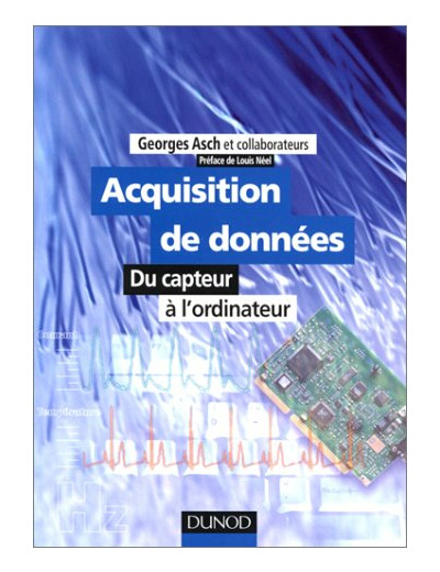 Acquisition De Donnees. Du Capteur A L'Ordinateur