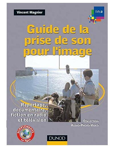 Guide de la prise de son pour l'image