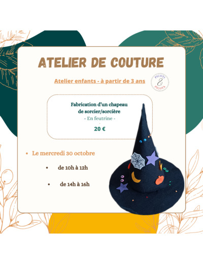 ATELIER DE COUTURE- Fabrication d’un chapeau pour Halloween