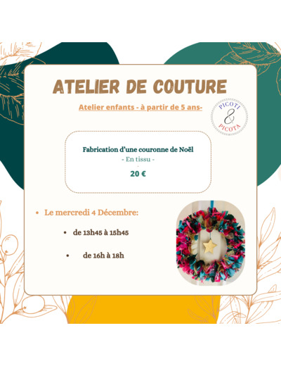 ATELIER DE COUTURE- Fabrication d’une couronne de Noël