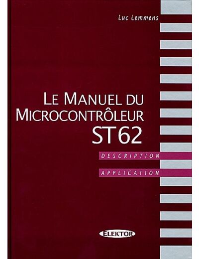 Le manuel du microcontrôleur ST 62