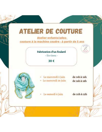 ATELIER DE COUTURE- Fabrication d’un foulard