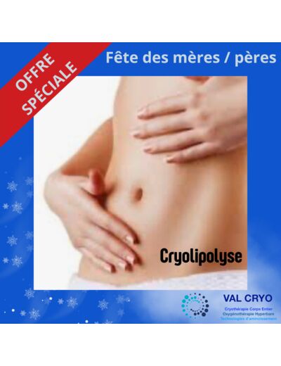 Pack de cryolipolyse - 3 zones - OFFRE SPÉCIALE - Val Cryo