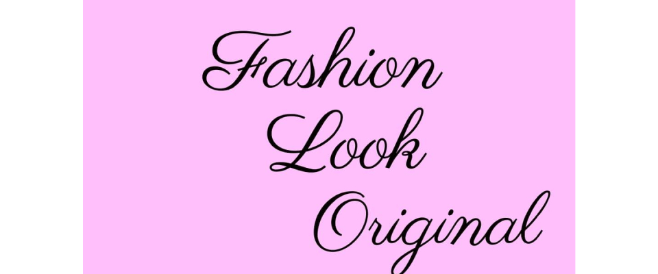 Fashion look original